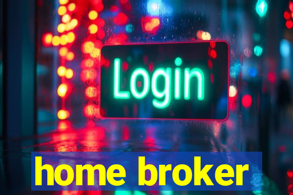 home broker